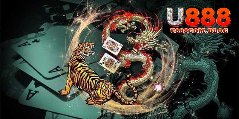 Mẹo chơi đánh bài Dragon Tiger thắng lớn tại U888 dành cho người mới