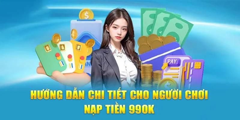 hướng dẫn cách nạp tiền 99OK chi tiết theo từng phương thức