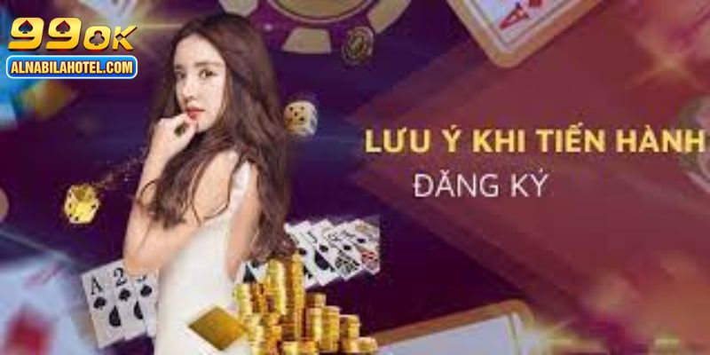 Lưu ý cần biết khi đăng ký 99OK